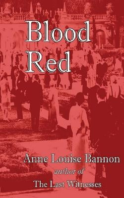 Blood Red by Bannon, Anne Louise