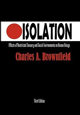 Isolation by Brownfield, Charles A.