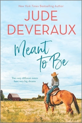 Meant to Be by Deveraux, Jude