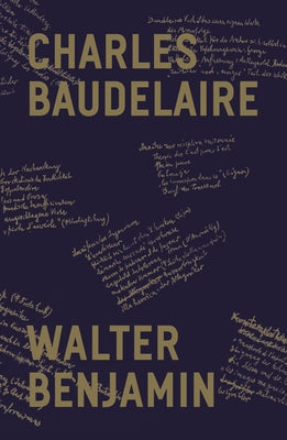 Charles Baudelaire: A Lyric Poet in the Era of High Capitalism by Benjamin, Walter
