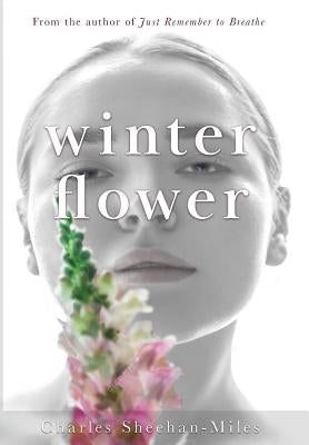 Winter Flower by Sheehan-Miles, Charles E.