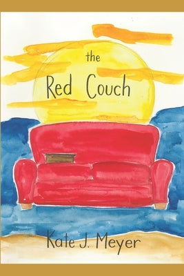 The Red Couch by Meyer, Kate J.