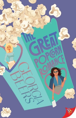 The Great Popcorn Romance by Beers, Georgia
