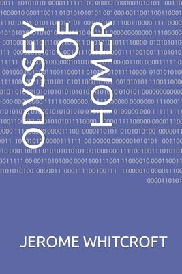 Odyssey of Homer by Whitcroft, Jerome