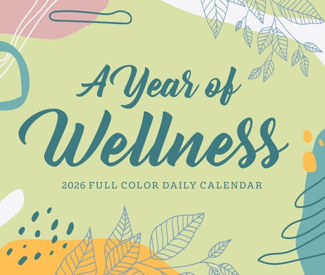 A Year of Wellness 2026 5.4 X 6.2 Box Calendar by Willow Creek Press