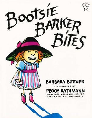 Bootsie Barker Bites by Bottner, Barbara