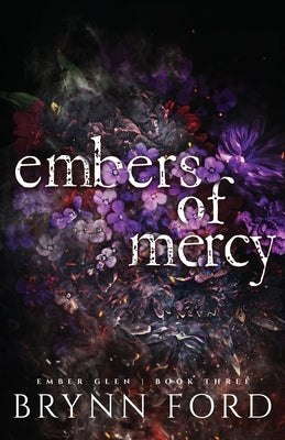 Embers of Mercy by Ford, Brynn