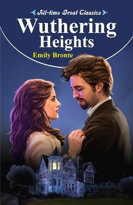 Wuthering Heights by Gupta, Sahil