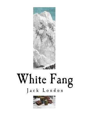 White Fang by London, Jack