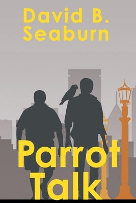 Parrot Talk by Seaburn, David B.