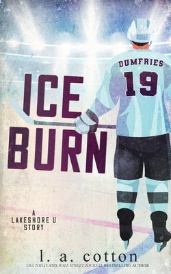 Ice Burn by Cotton, L. a.