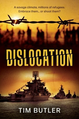 Dislocation by Butler, Tim