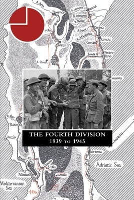 THE FOURTH DIVISION 1939 to 1945 by Williamson, Hugh