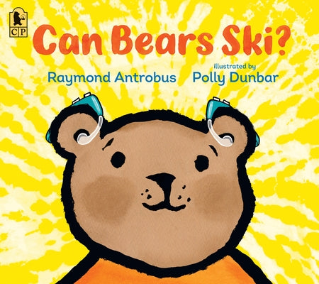 Can Bears Ski? by Antrobus, Raymond