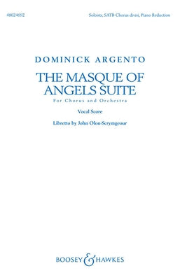 The Masque of Angels Suite: For Chorus and Orchestra Vocal Score by Argento, Dominick