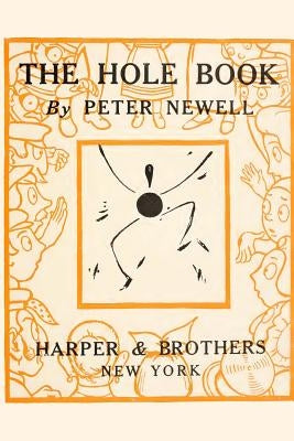 The Hole Book by Newell, Peter
