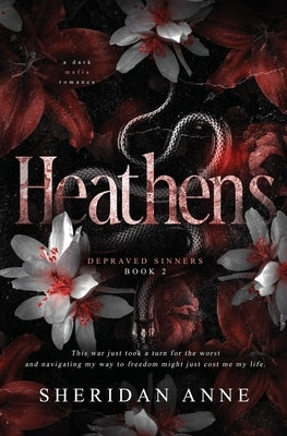 Heathens by Anne, Sheridan