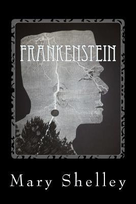 Frankenstein by Shelley, Mary
