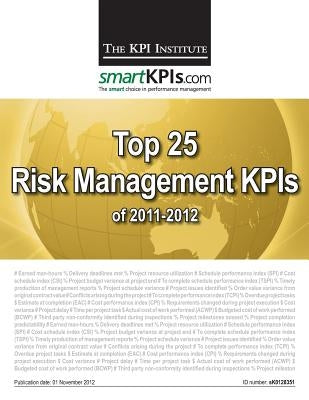 Top 25 Risk Management KPIs of 2011-2012 by Smartkpis Com