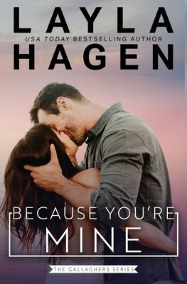 Because You're Mine by Hagen, Layla