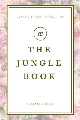 The Jungle Book by Kipling, Rudyard