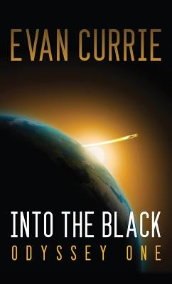 Into the Black by Currie, Evan