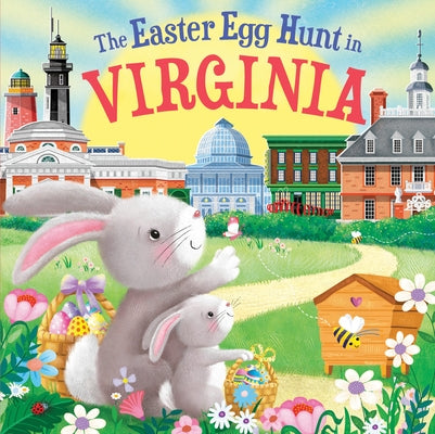 The Easter Egg Hunt in Virginia by Baker, Laura