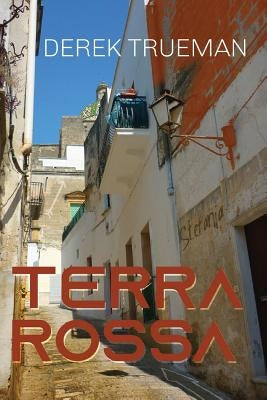 Terra Rossa by Trueman, Derek