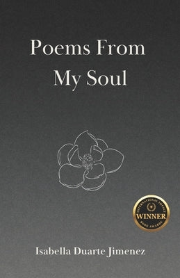 Poems From My Soul by Duarte Jimenez, Isabella