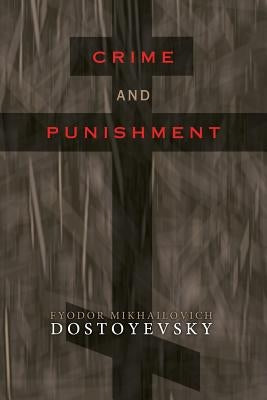 Crime and Punishment by Garnett, Constance