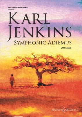 Symphonic Adiemus: Vocal Score by Jenkins, Karl