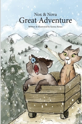 Nox and Nova Great Adventure by Gillooly, Kenna R.