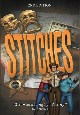 Stitches: Gut-bustingly funny by Azreay'l