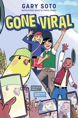 Gone Viral by Soto, Gary
