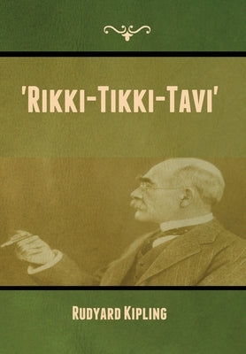 'Rikki-Tikki-Tavi' by Kipling, Rudyard