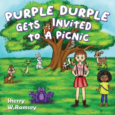 Purple Durple Gets Invited to a Picnic by Ramsey, Sherry W.