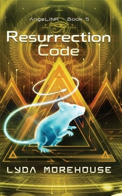 Resurrection Code by Morehouse, Lyda