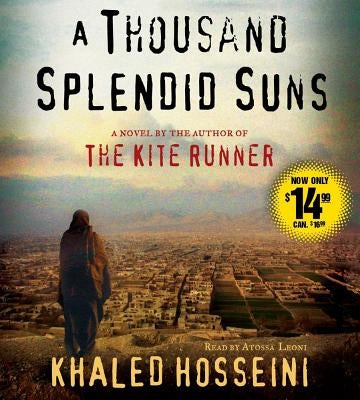 A Thousand Splendid Suns by Hosseini, Khaled