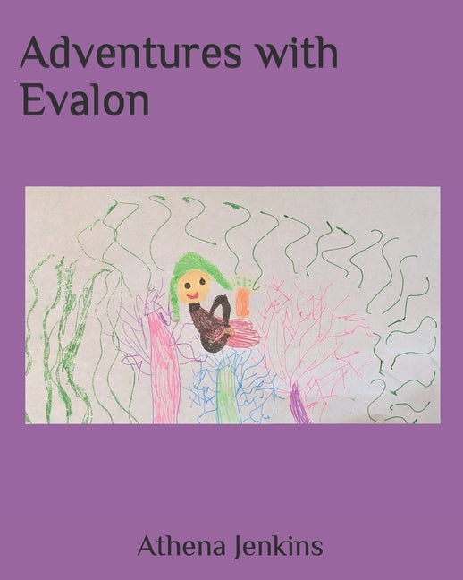 Adventures with Evalon by Jenkins, Athena Danielle