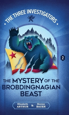 The Mystery of the Brobdingnagian Beast by Arthur, Elizabeth