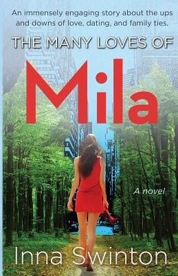 The Many Loves of Mila by Swinton, Inna