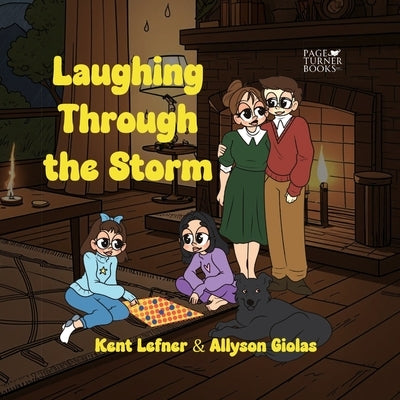 Laughing Through the Storm by Lefner, Kent