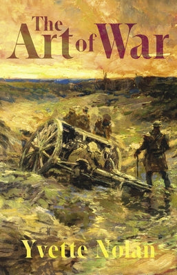 The Art of War by Nolan, Yvette