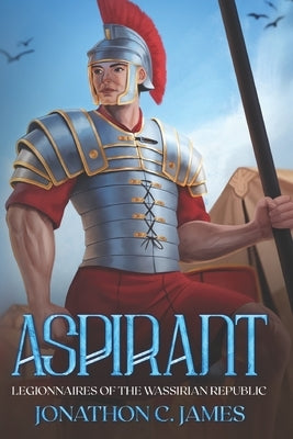 Aspirant, Coming of Age: An Epic Fantasy Series by Wilson, Elle