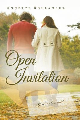 Open Invitation by Boulanger, Annette