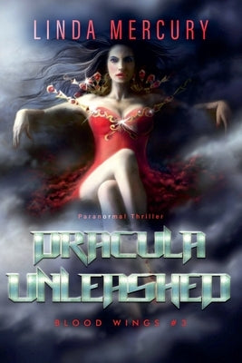 Dracula Unleashed by Mercury, Linda
