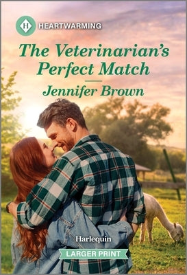 The Veterinarian's Perfect Match: A Clean and Uplifting Romance by Brown, Jennifer