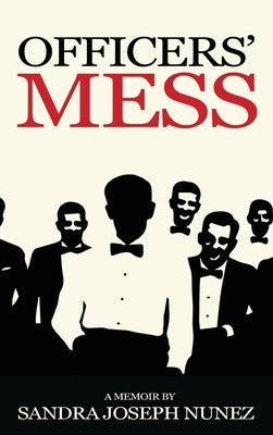 Officers' Mess by Nunez, Sandra Joseph