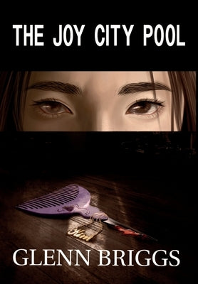 The Joy City Pool by Briggs, Glenn