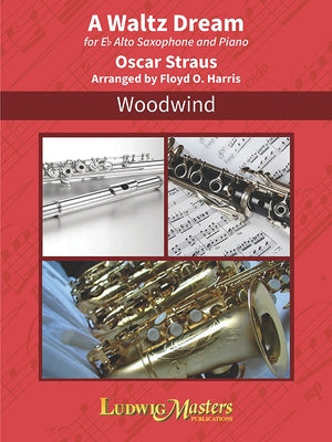 A Waltz Dream by Straus, Oscar